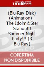 (Blu-Ray Disk) (Animation) - The Idolm@Ster Station!!! Summer Night Party!!! (3 Blu-Ray) brd