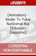 (Animation) - Kinder Tv Yukai Na!Animal Bus [Edizione: Giappone] dvd