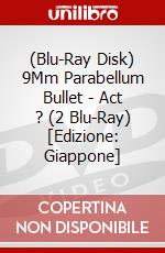 (Blu-Ray Disk) 9Mm Parabellum Bullet - Act ? (2 Blu-Ray) [Edizione: Giappone] brd