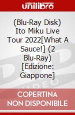 (Blu-Ray Disk) Ito Miku Live Tour 2022[What A Sauce!] (2 Blu-Ray) [Edizione: Giappone] brd