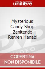 Mysterious Candy Shop Zenitendo Renren Hanabi dvd
