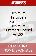 Uchimura Teruyoshi Summers - Uchimura Summers Second Vol.82 dvd