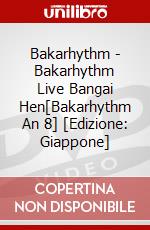 Bakarhythm - Bakarhythm Live Bangai Hen[Bakarhythm An 8] [Edizione: Giappone] dvd
