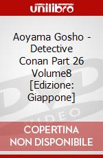 Aoyama Gosho - Detective Conan Part 26 Volume8 [Edizione: Giappone] dvd