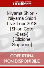 Niiyama Shiori - Niiyama Shiori Live Tour 2018 [Shiori Goto -Best-] [Edizione: Giappone] dvd