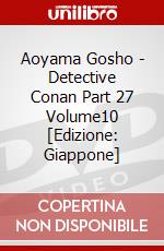 Aoyama Gosho - Detective Conan Part 27 Volume10 [Edizione: Giappone] dvd