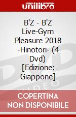 B'Z - B'Z Live-Gym Pleasure 2018 -Hinotori- (4 Dvd) [Edizione: Giappone] dvd
