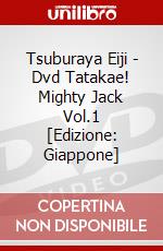 Tsuburaya Eiji - Dvd Tatakae! Mighty Jack Vol.1 [Edizione: Giappone] dvd