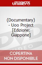 (Documentary) - Uoo Project [Edizione: Giappone] dvd