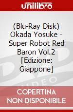 (Blu-Ray Disk) Okada Yosuke - Super Robot Red Baron Vol.2 [Edizione: Giappone] brd