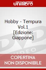 Hobby - Tempura Vol.1 [Edizione: Giappone] dvd