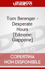 Tom Berenger - Desperate Hours [Edizione: Giappone] dvd
