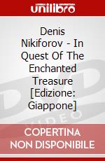 Denis Nikiforov - In Quest Of The Enchanted Treasure [Edizione: Giappone] dvd