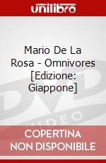 Mario De La Rosa - Omnivores [Edizione: Giappone] dvd