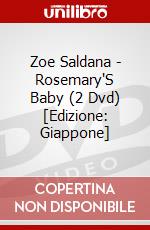 Zoe Saldana - Rosemary'S Baby (2 Dvd) [Edizione: Giappone] dvd