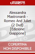 Alessandra Mastronardi - Romeo And Juliet (2 Dvd) [Edizione: Giappone] dvd
