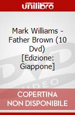 Mark Williams - Father Brown (10 Dvd) [Edizione: Giappone] dvd