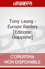Tony Leung - Europe Raiders [Edizione: Giappone] dvd
