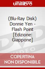 (Blu-Ray Disk) Donnie Yen - Flash Point [Edizione: Giappone] brd