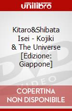 Kitaro&Shibata Isei - Kojiki & The Universe [Edizione: Giappone] dvd