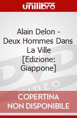 Alain Delon - Deux Hommes Dans La Ville [Edizione: Giappone] dvd