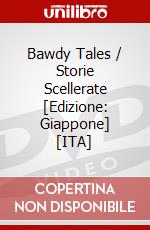 Bawdy Tales / Storie Scellerate [Edizione: Giappone] [ITA] dvd