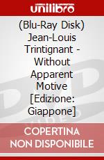 (Blu-Ray Disk) Jean-Louis Trintignant - Without Apparent Motive [Edizione: Giappone] brd