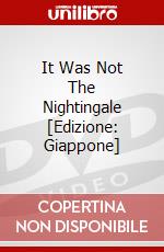 It Was Not The Nightingale [Edizione: Giappone] dvd