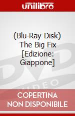 (Blu-Ray Disk) The Big Fix [Edizione: Giappone] brd