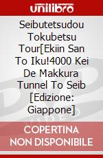 Seibutetsudou Tokubetsu Tour[Ekiin San To Iku!4000 Kei De Makkura Tunnel To Seib [Edizione: Giappone] dvd