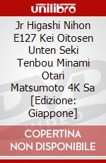 Jr Higashi Nihon E127 Kei Oitosen Unten Seki Tenbou Minami Otari Matsumoto 4K Sa [Edizione: Giappone] dvd