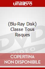 (Blu-Ray Disk) Classe Tous Risques brd