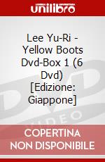 Lee Yu-Ri - Yellow Boots Dvd-Box 1 (6 Dvd) [Edizione: Giappone] dvd