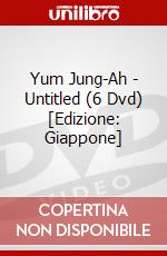 Yum Jung-Ah - Untitled (6 Dvd) [Edizione: Giappone] dvd