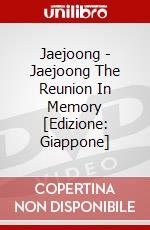 Jaejoong - Jaejoong The Reunion In Memory [Edizione: Giappone] dvd