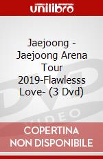 Jaejoong - Jaejoong Arena Tour 2019-Flawlesss Love- (3 Dvd) dvd