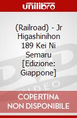 (Railroad) - Jr Higashinihon 189 Kei Ni Semaru [Edizione: Giappone] dvd