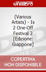 (Various Artists) - Is 2 One-Off Festival 2 [Edizione: Giappone] dvd