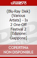 (Blu-Ray Disk) (Various Artists) - Is 2 One-Off Festival 2 [Edizione: Giappone] brd