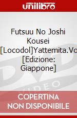 Futsuu No Joshi Kousei Ga[Locodol]Yattemita.Vol.1 [Edizione: Giappone] dvd