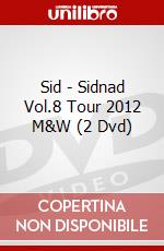 Sid - Sidnad Vol.8 Tour 2012 M&W (2 Dvd) dvd