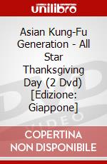 Asian Kung-Fu Generation - All Star Thanksgiving Day (2 Dvd) [Edizione: Giappone] dvd
