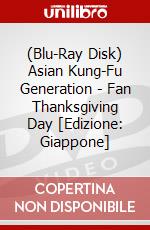 (Blu-Ray Disk) Asian Kung-Fu Generation - Fan Thanksgiving Day [Edizione: Giappone] brd