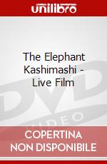 The Elephant Kashimashi - Live Film dvd
