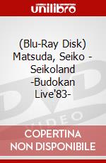 (Blu-Ray Disk) Matsuda, Seiko - Seikoland -Budokan Live'83- brd