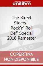 The Street Sliders - Rock'n' Roll Def' Special 2018 Remaster dvd