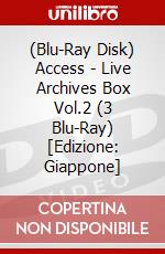 (Blu-Ray Disk) Access - Live Archives Box Vol.2 (3 Blu-Ray) [Edizione: Giappone] brd