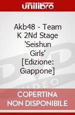 Akb48 - Team K 2Nd Stage "Seishun Girls" [Edizione: Giappone] dvd