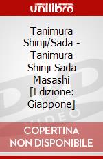 Tanimura Shinji/Sada - Tanimura Shinji Sada Masashi [Edizione: Giappone] dvd