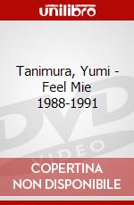 Tanimura, Yumi - Feel Mie 1988-1991 dvd